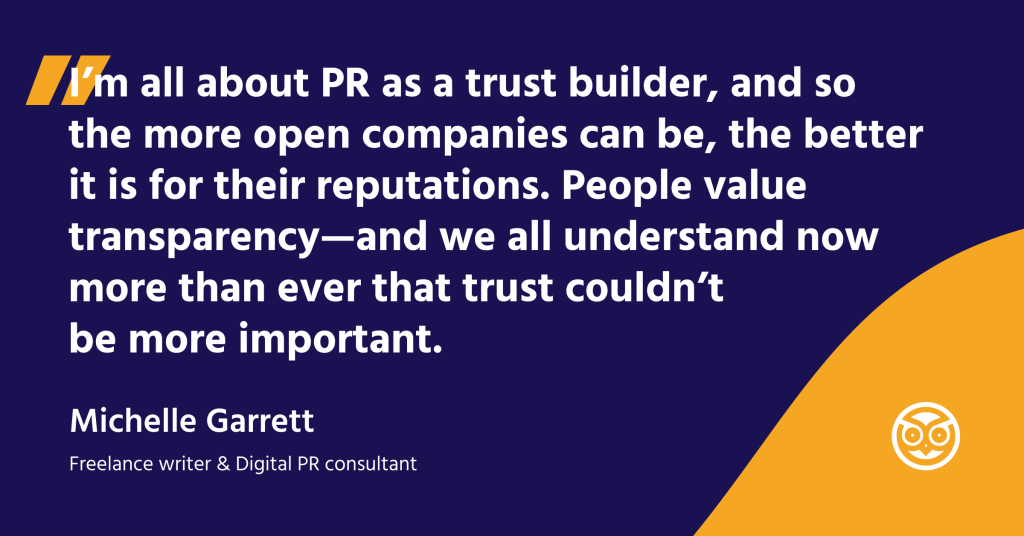 Quote from Prowly #PRChat with Michelle Garrett, Freelance Writer & Digital PR Consultant