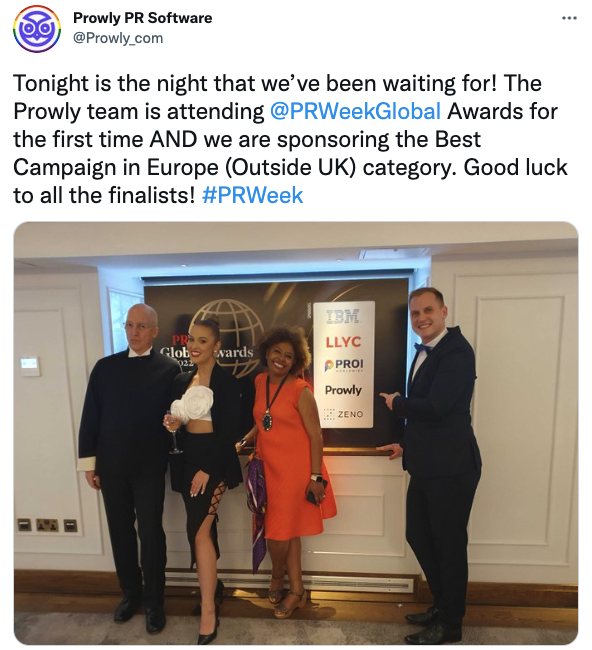 Prowly's tweet screenshot showing a photo of two PR professionals and two Prowly employees at PRWeek Global Awards gala. The caption above the photo: "Tonight is the night that we've been waiting for! The Prowly team is attending @PRWeekGlobal Awards for the first time AND we are sponsoring the Best Campaign in Europe (OutsideUK) category. Good luck to all the finalists! #PRWeek"
