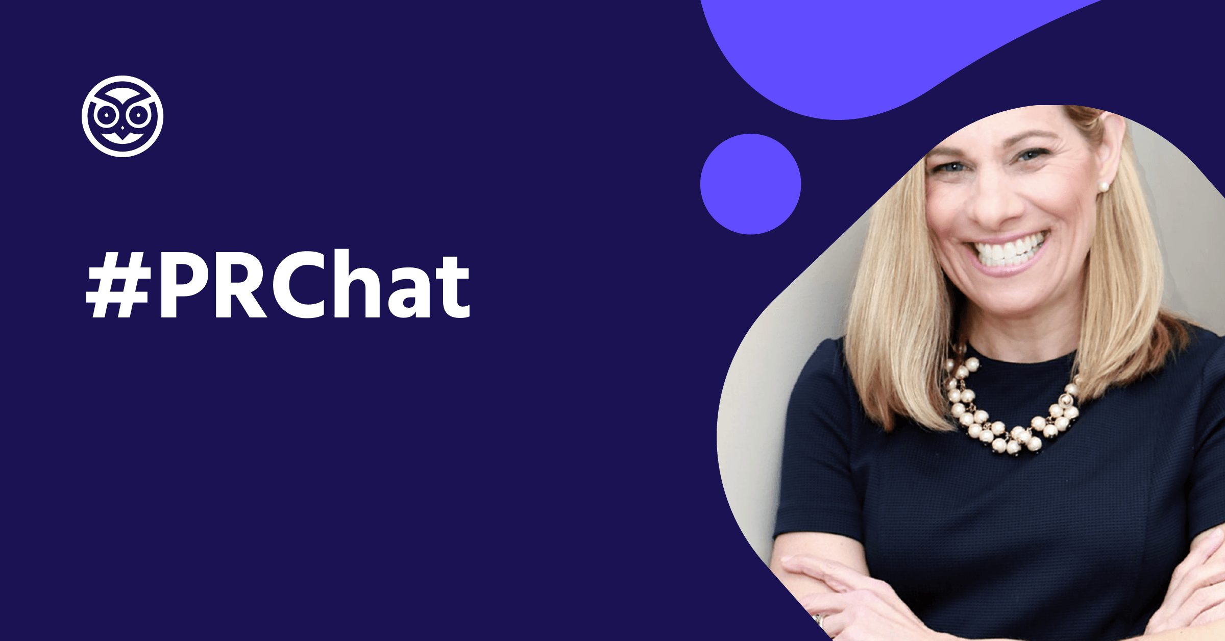 Prowly #PRChat with Jennifer McGinley, CEO at JLM Strategic Communications